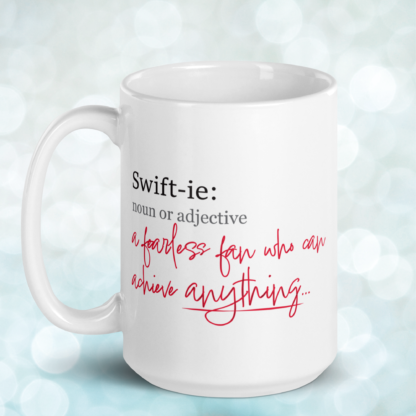 Fearless Swiftie White Glossy Mug - Image 16